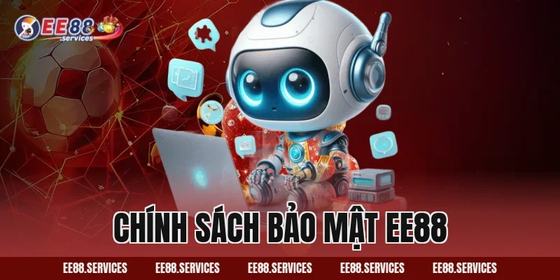 Chính Sách Bảo Mật EE88