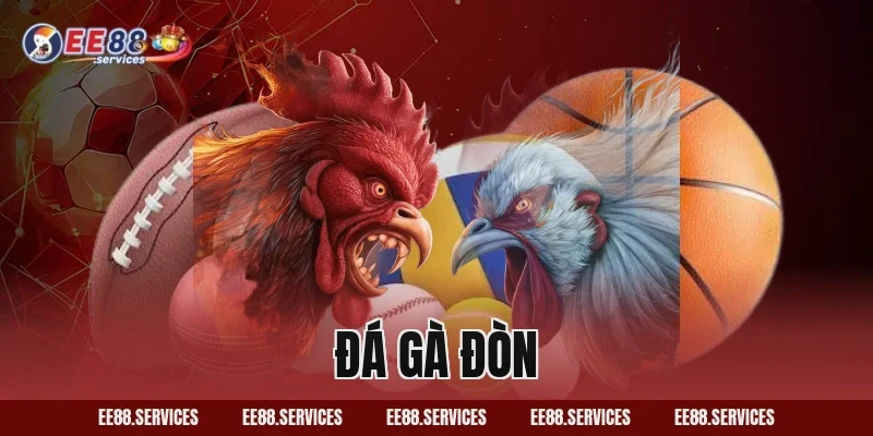 Đá Gà Đòn