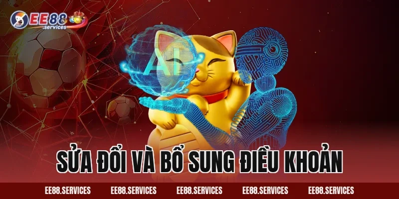 Sửa đổi và bổ sung điều khoản